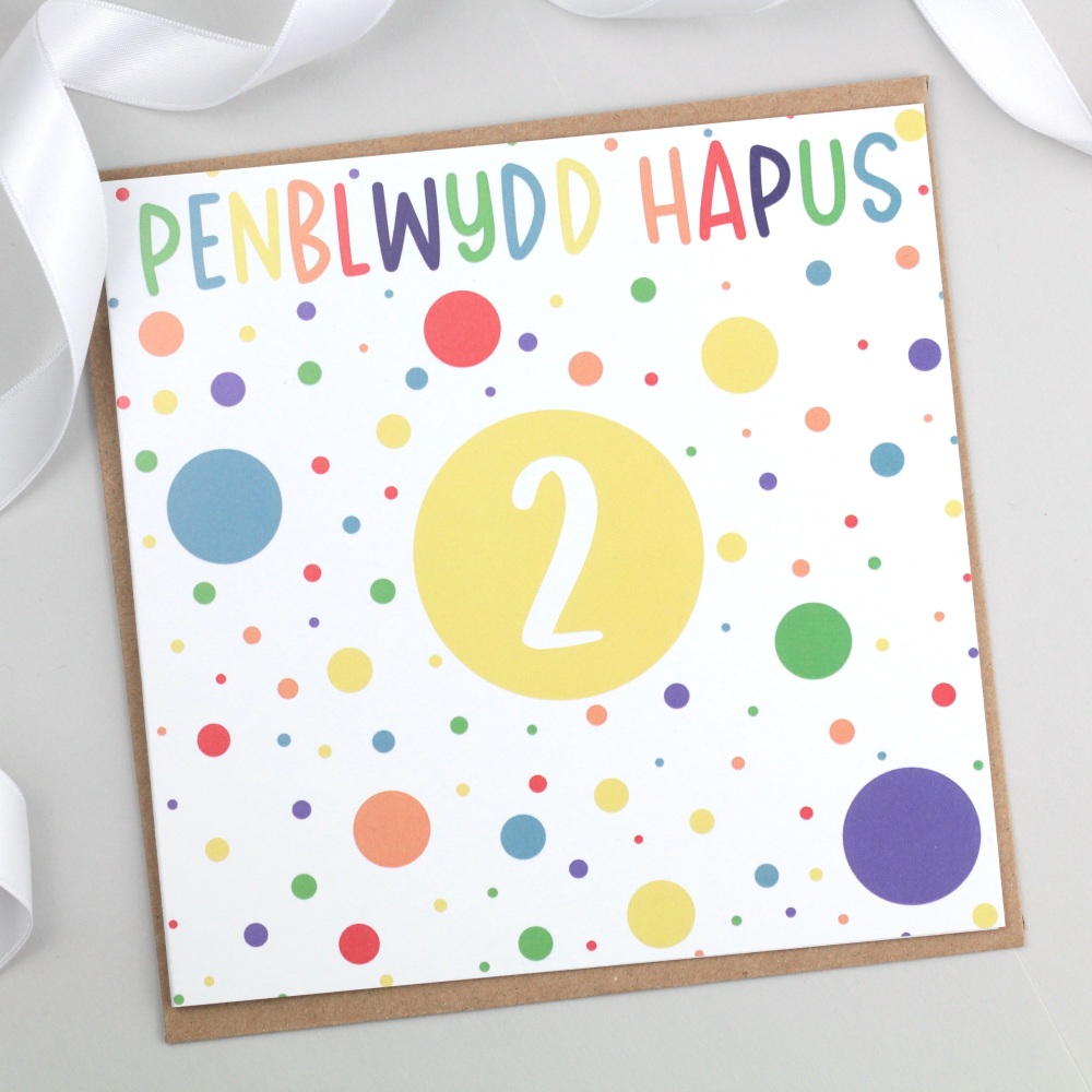 Cerdyn Penblwydd Hapus 2 - Spotty Welsh 2nd Birthday Card | Cardiau Cymraeg