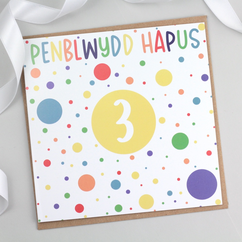Cerdyn Penblwydd Hapus 3 - Spotty Welsh 3rd Birthday Card | Cardiau Cymraeg