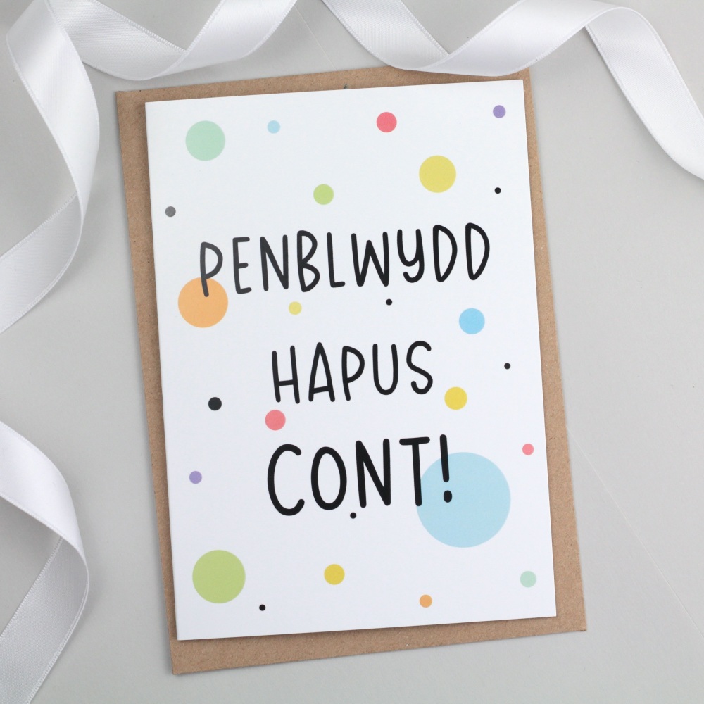 Cerdyn Penblwydd Hapus Cont - Rude Welsh Birthday Card