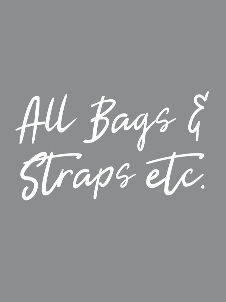 All Bags/Straps etc