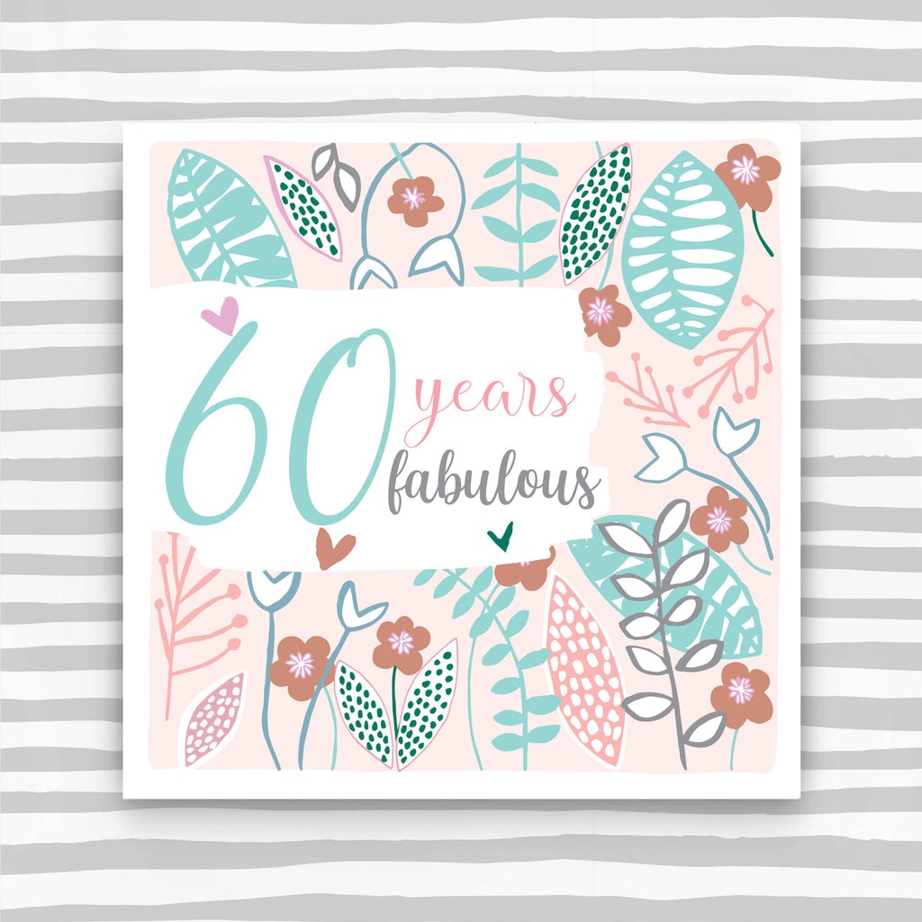 60th Birthday Card years Fabulous