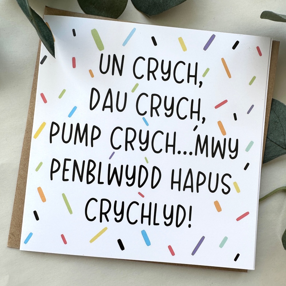 Cerdyn Penblwydd Hapus Crychlyd| Welsh Cheeky Card