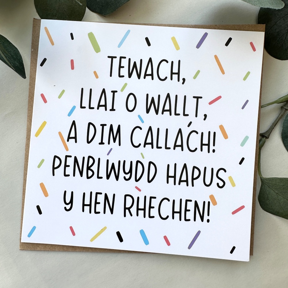 Cerdyn Penblwydd Hapus Tewach, Llai o wallt...| Welsh Cheeky Card