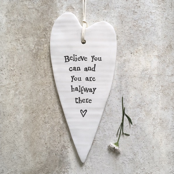 Believe you can and you are halfway there Ceramic Wobbly Heart | East of India