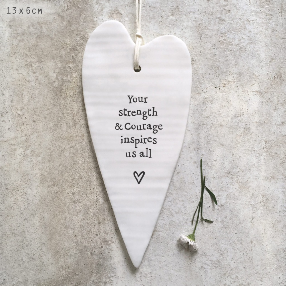 Your strength and courage inspires us all Ceramic Wobbly Heart | East of India