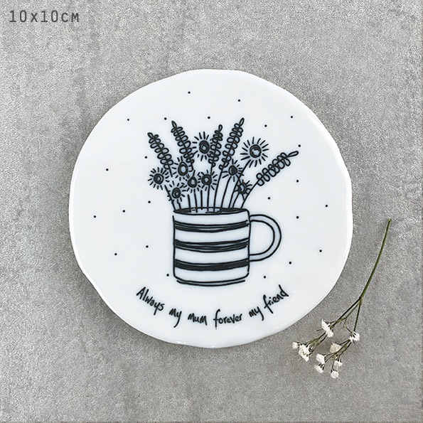 Always my Mum forever my Friend Ceramic Coaster | East of India