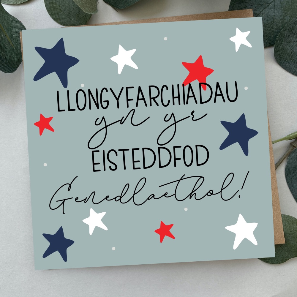 Cerdyn Llongyfarchiadau yn yr Eisteddfod Genedlaethol Serennog | Welsh Congratulations in the National Eisteddfod Bold Stars