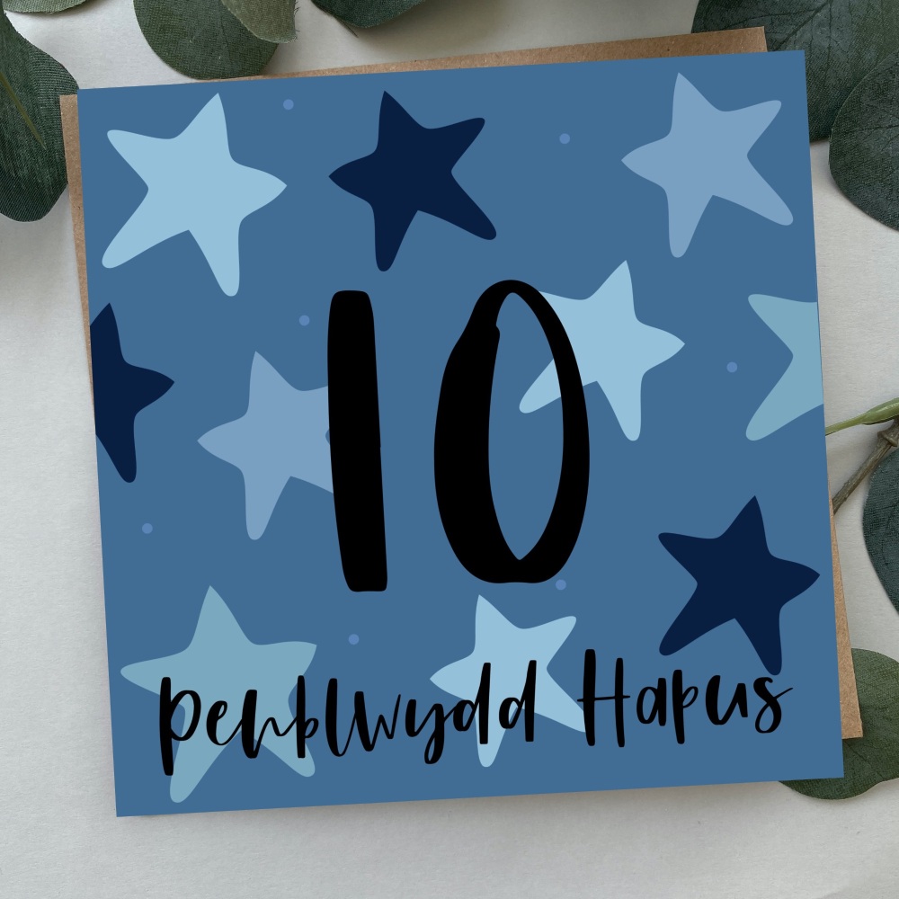 Cerdyn Penblwydd Hapus 10 Serennog | Welsh Happy Birthday 10 Card Blue Bold Stars