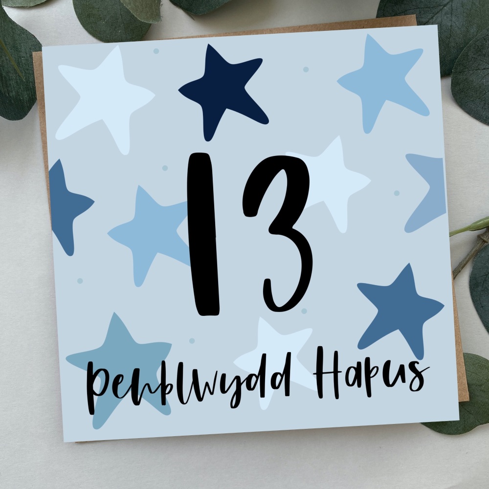 Cerdyn Penblwydd Hapus 13 Serennog | Welsh Happy Birthday 13 Card Blue Bold Stars