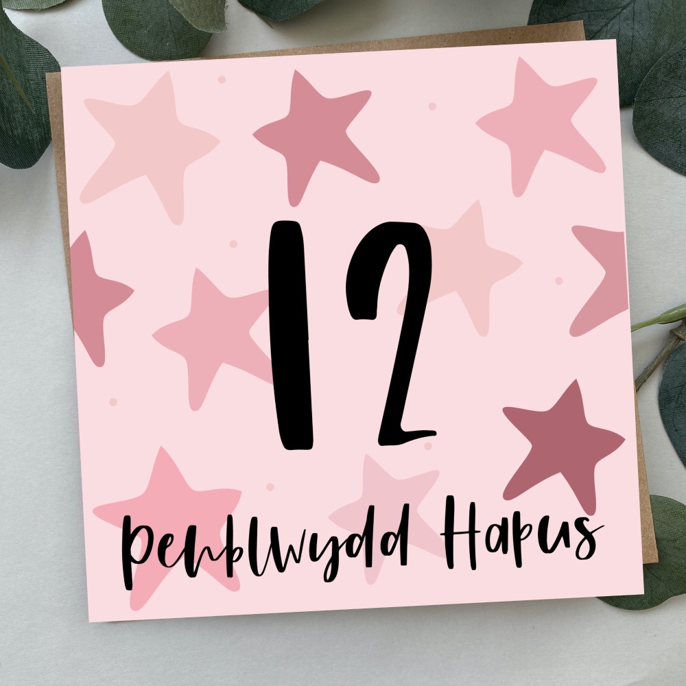 Cerdyn Penblwydd Hapus 12 Serennog | Welsh Happy Birthday 12 Card Pink Bold Stars