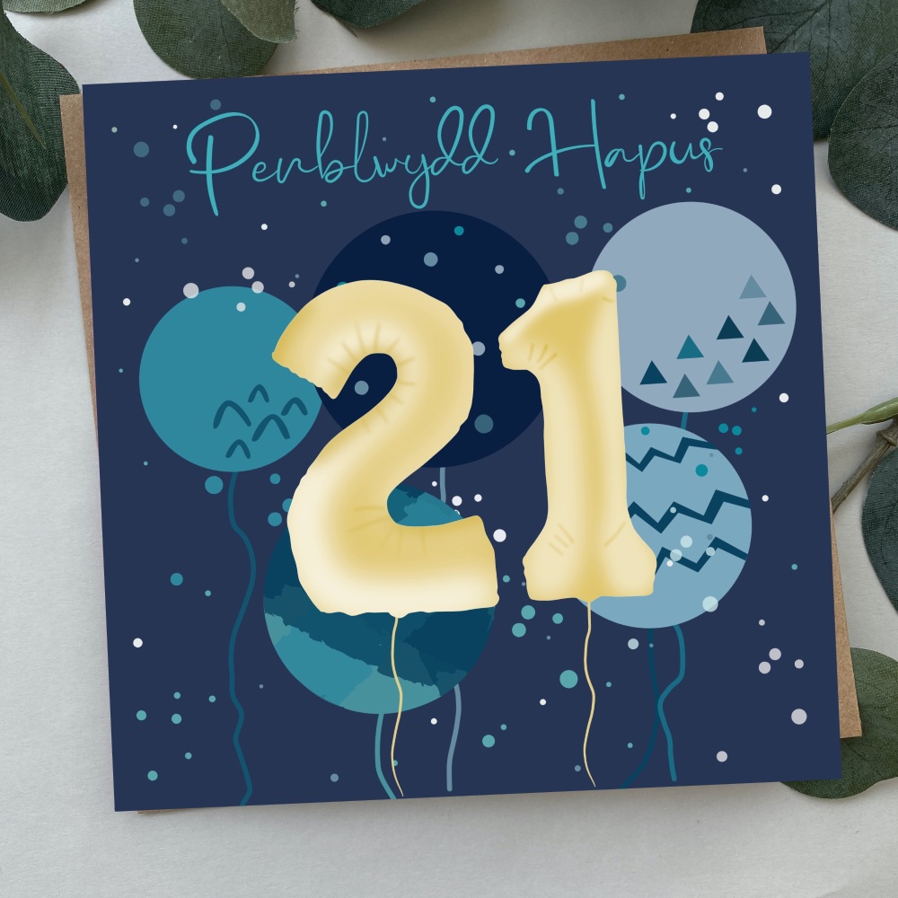 Cerdyn Penblwydd Hapus 21 BalÅµns | Welsh Happy Birthday 21 Card Balloons