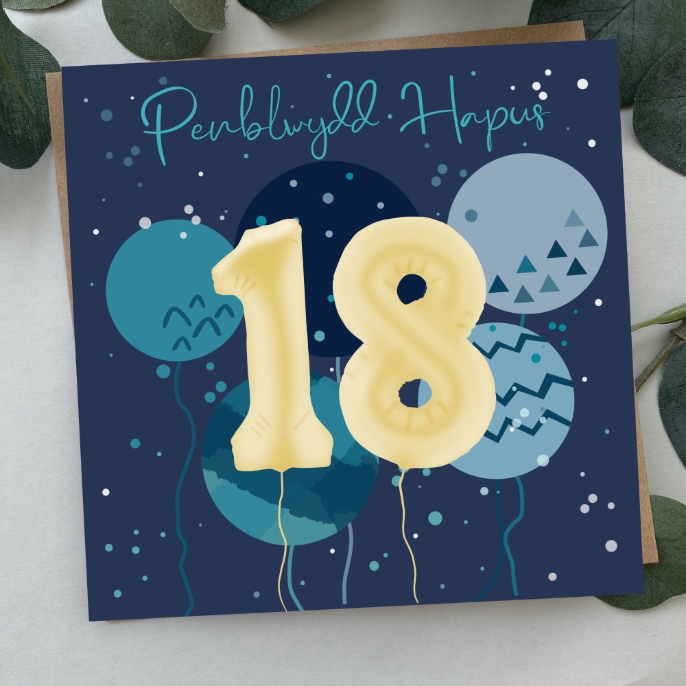 Cerdyn Penblwydd Hapus 18 BalÅµns | Welsh Happy Birthday 18 Card Balloons