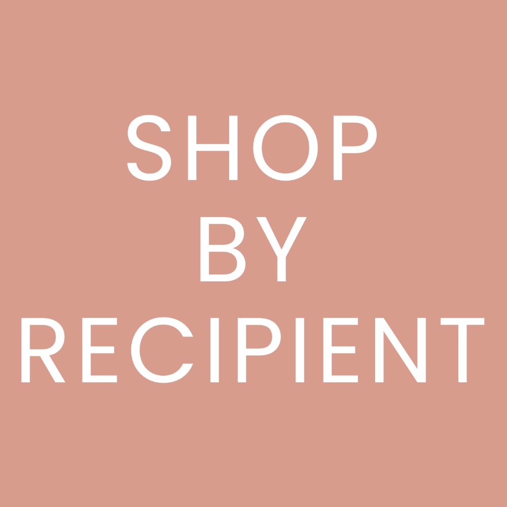Shop by Recipient
