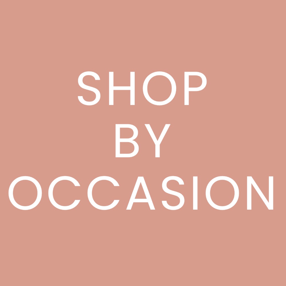 Shop by Occasion