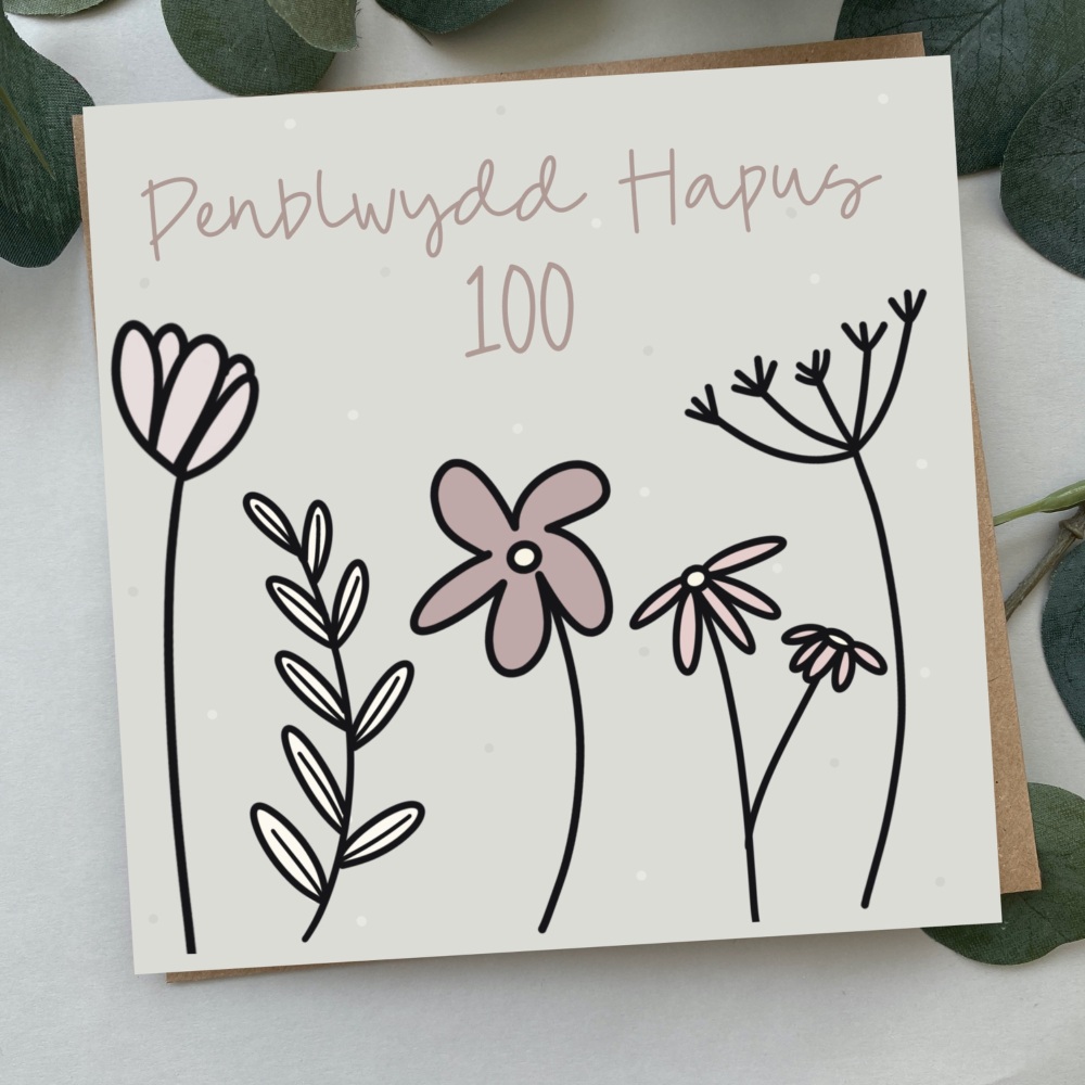 Cerdyn Penblwydd Hapus 100 | Welsh Happy Birthday 100 Card | Colour Flower Doodles