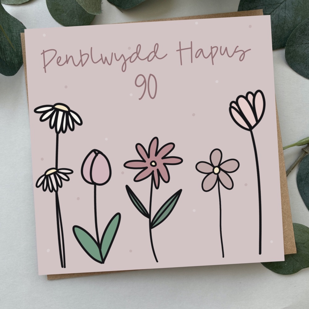 Cerdyn Penblwydd Hapus 90 | Welsh Happy Birthday 90 Card | Colour Flower Doodles