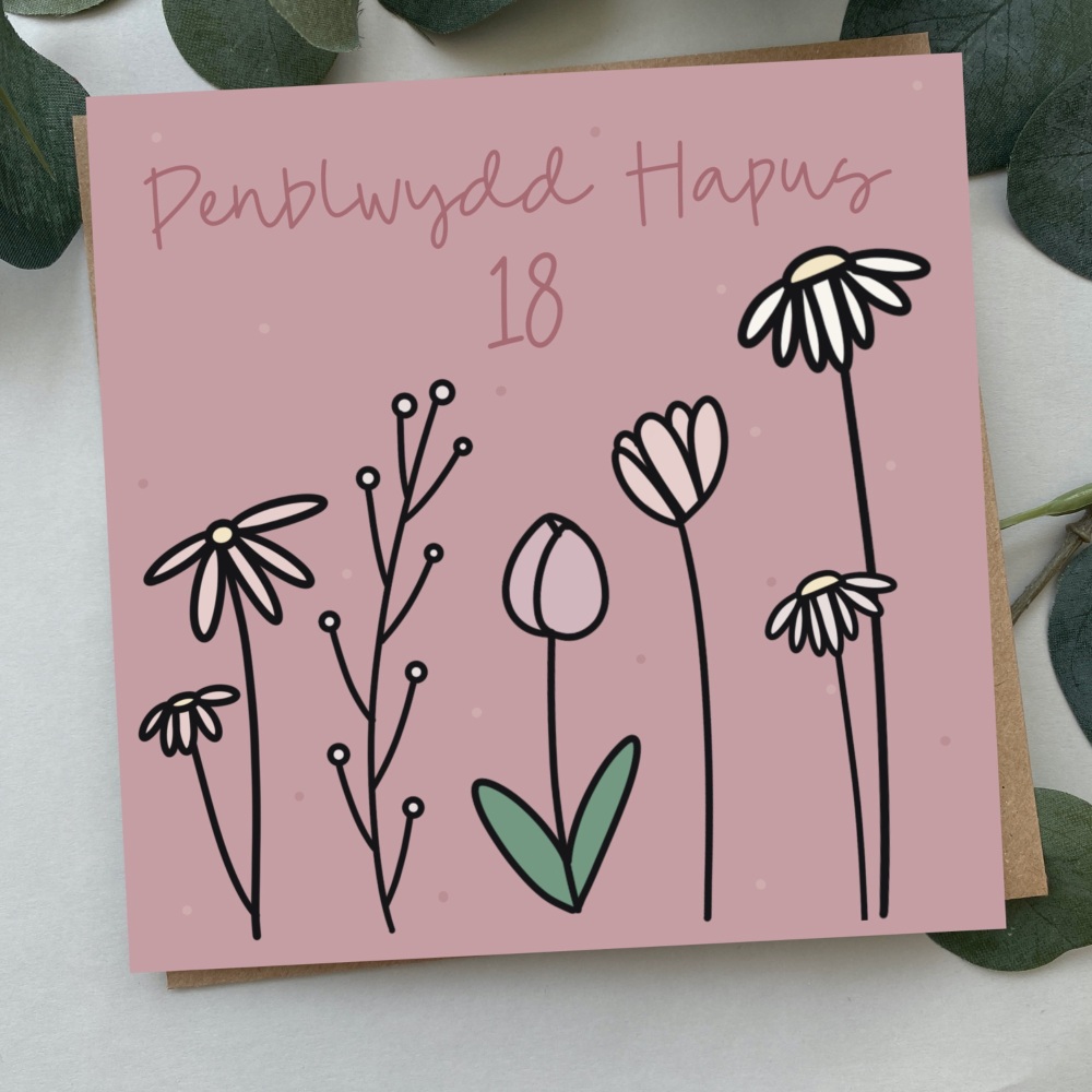 Cerdyn Penblwydd Hapus 18 | Welsh Happy Birthday 18 Card | Colour Flower Doodles