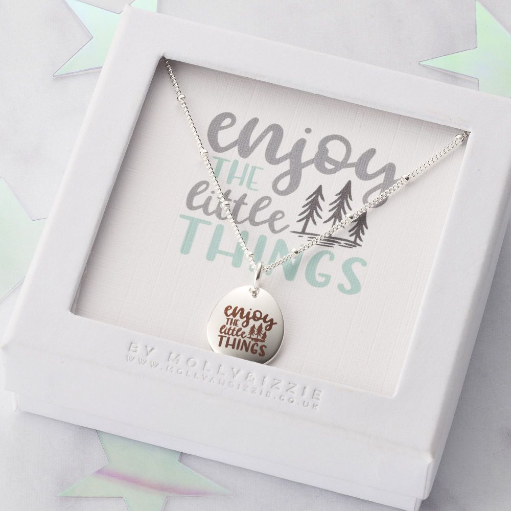 Enjoy The Little Things Necklace