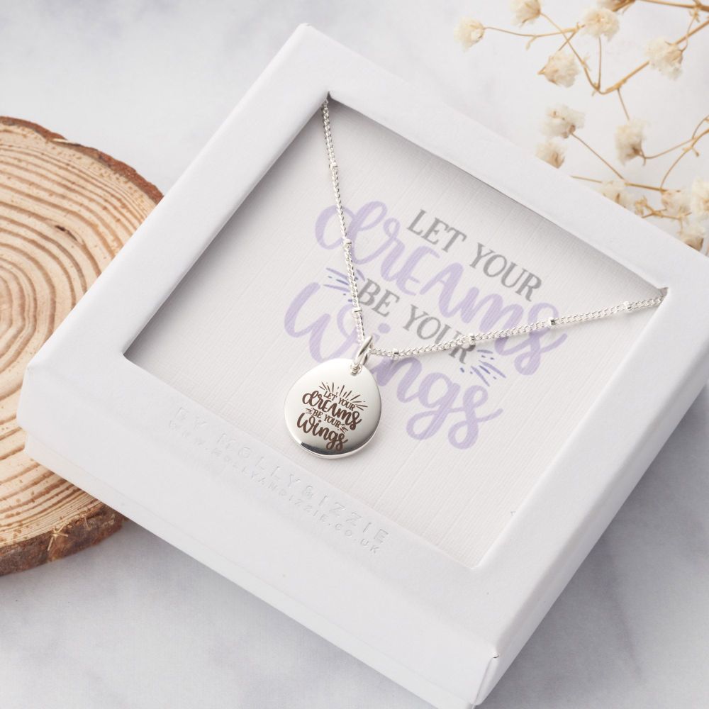 Let Your Dreams Be Your Wings Necklace