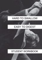 Hard to Swallow - Easy to Digest Student Workbook