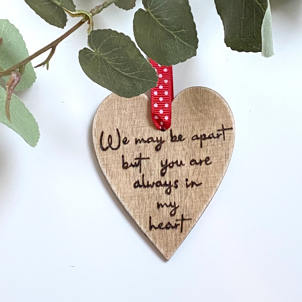 ‘Apart but always in my heart’ decoration