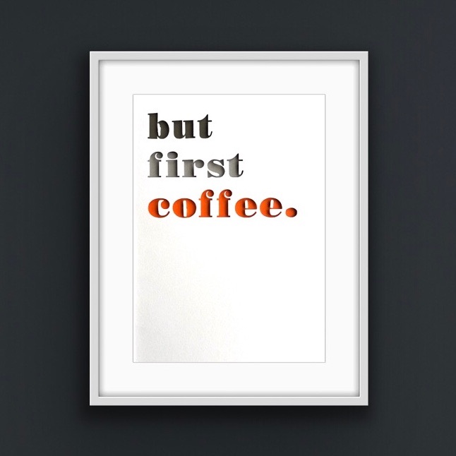 But first coffee