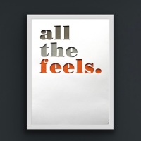 Graphics - All the feels - Grey and orange