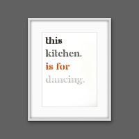 This kitchen is for dancing (orange)