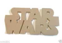 MDF Wooden Star Wars 6mm or 15mm Thick