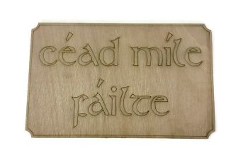 Wooden Plywood Engraved Quotes / Names - Cead Mile Failte
