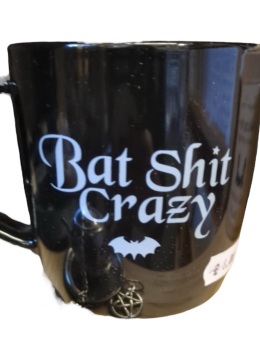 “Bat sh*t crazy” mug