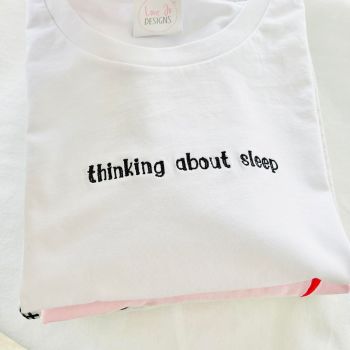 Thinking about sleep - Embroidered  Tee