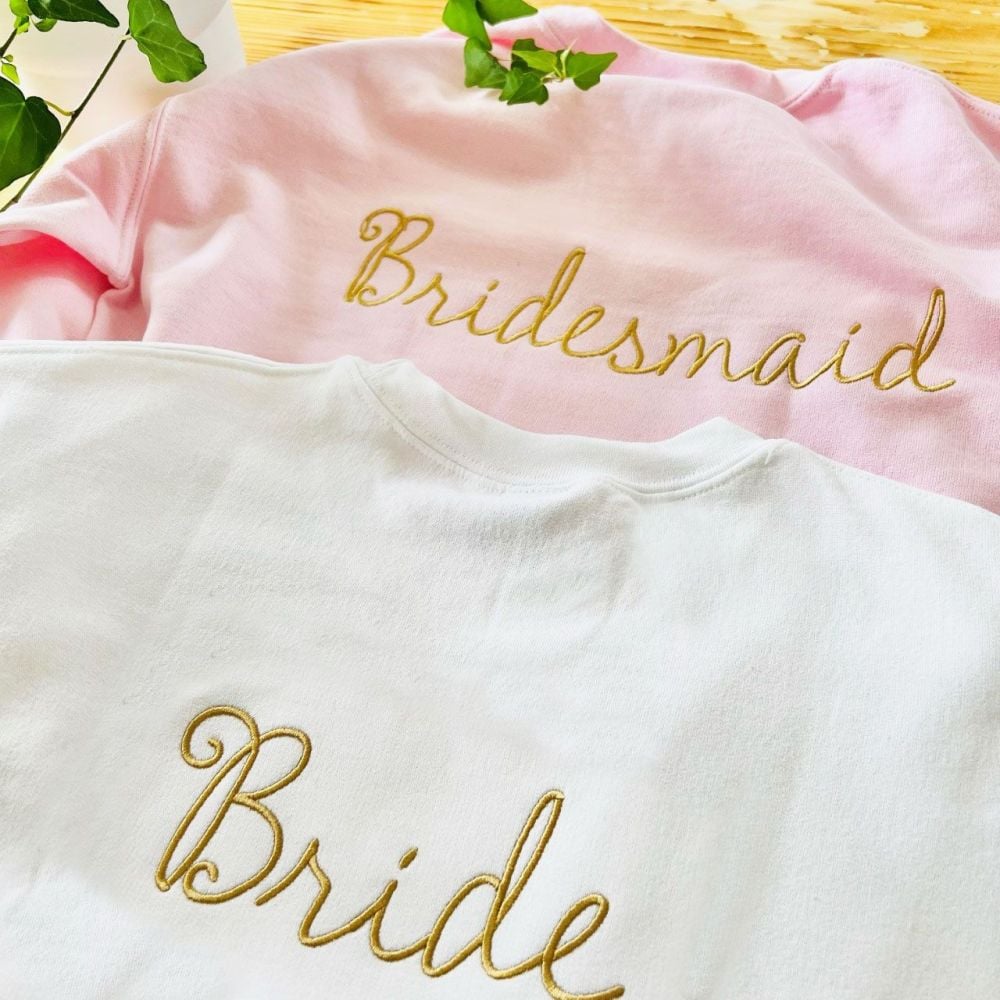 <!-- 001 --> Bride/Bridesmaid Embroidered Sweatshirt