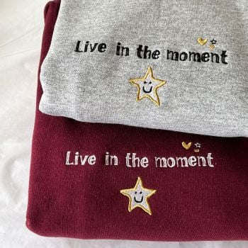 Live in the Moment - Sweater
