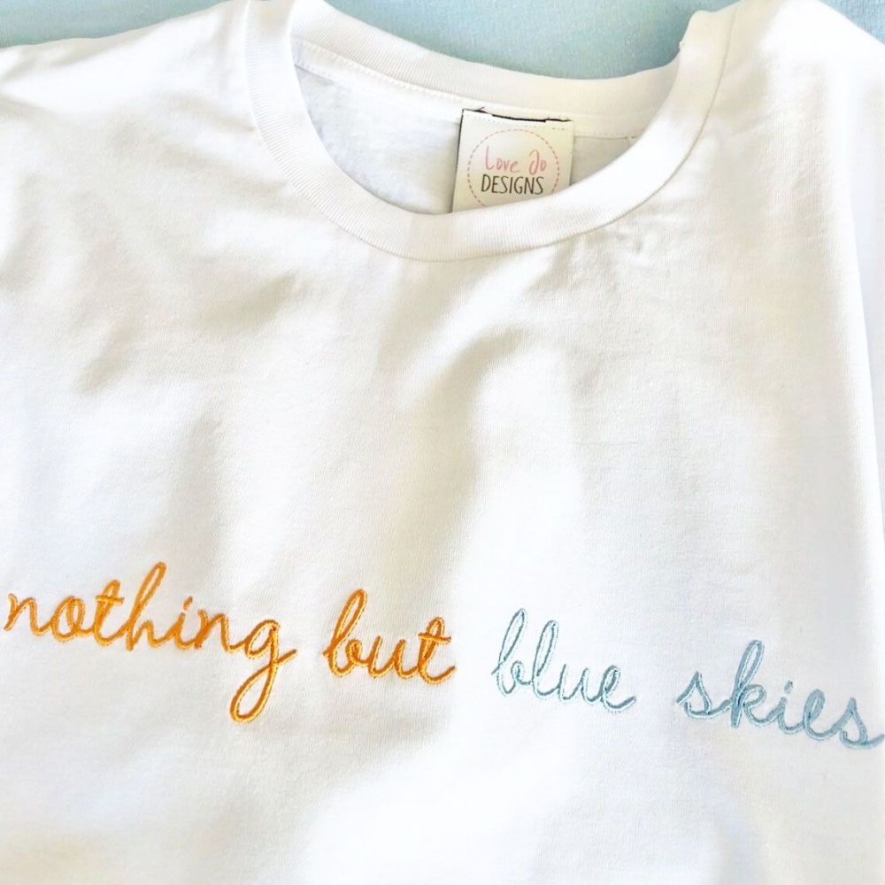 <!-- 001 --> Nothing but blue skies Embroidered T-shirt
