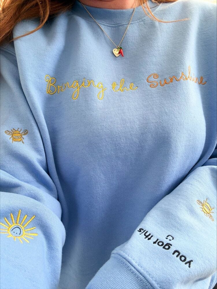 <!-- 001 -->Bringing the sunshine - Embroidered Sweatshirt or Hoodie