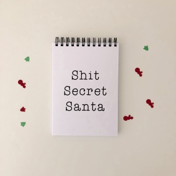 Shit Secret Santa Notebook