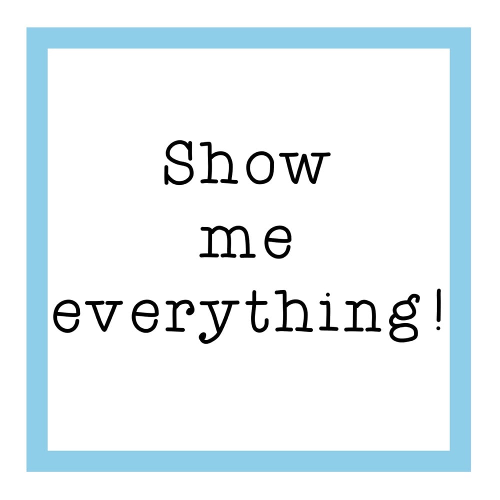 <!-- 003 -->Show me everything