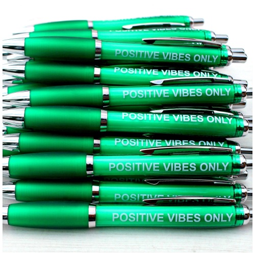 Positive Vibes Only Pen