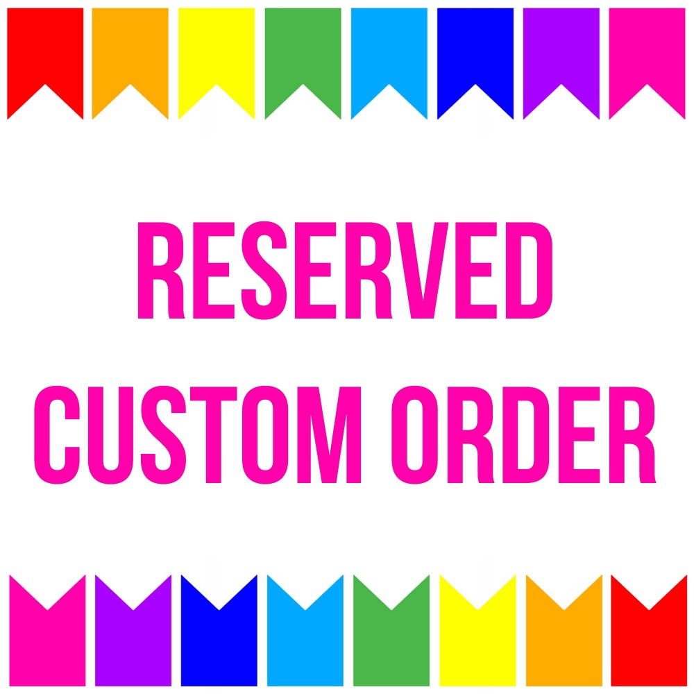 X Reserved Custom Listing for Rebecca S