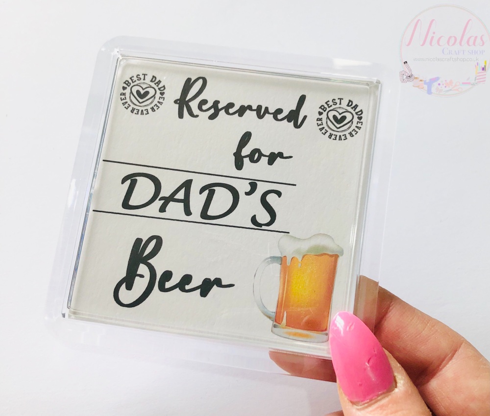 Reserved for dad’s Beer plastic cup coaster 