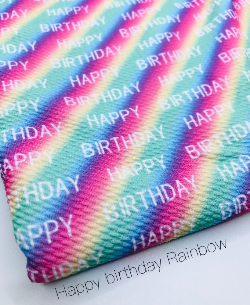 Happy Birthday Rainbow Printed Bullet Fabric