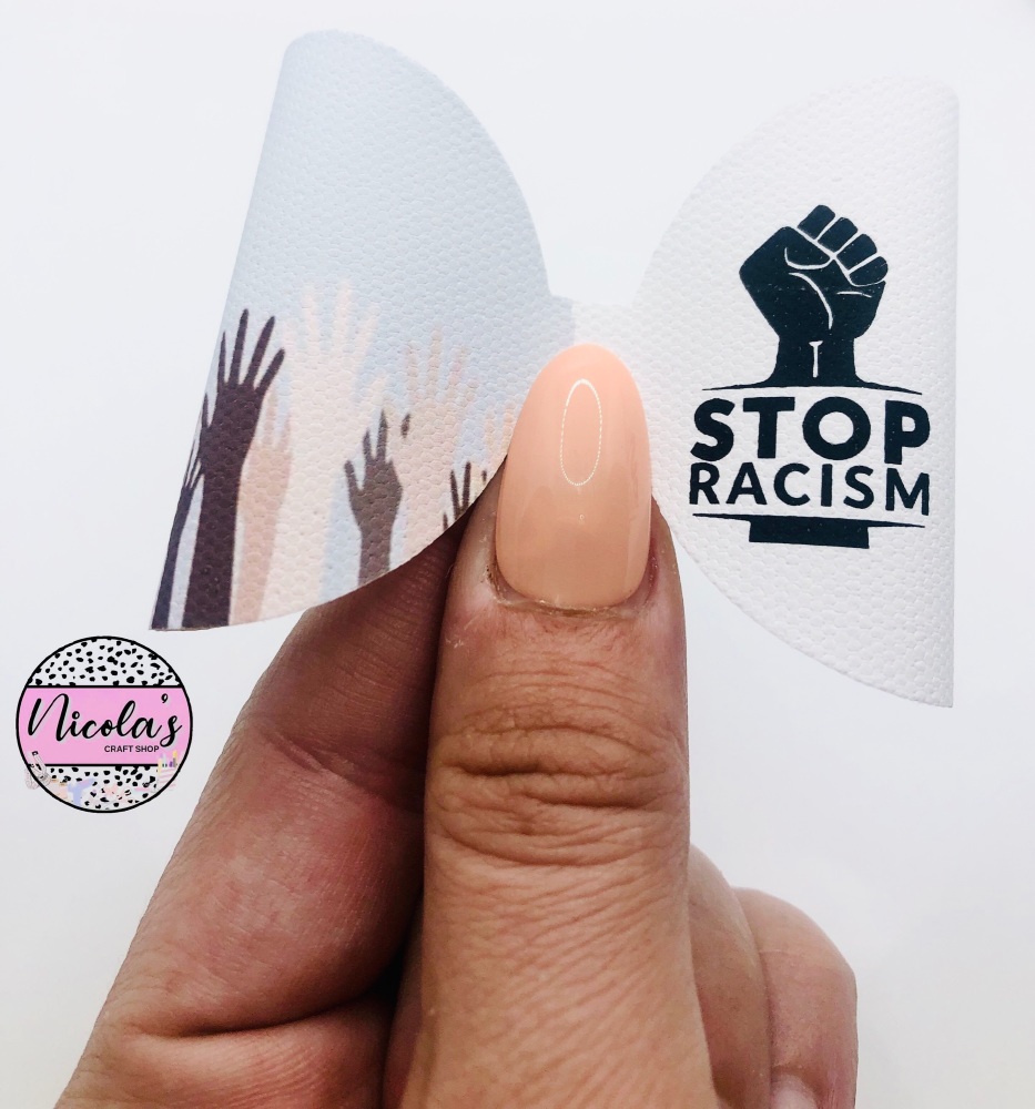 Stop Racism pre cut bow loop