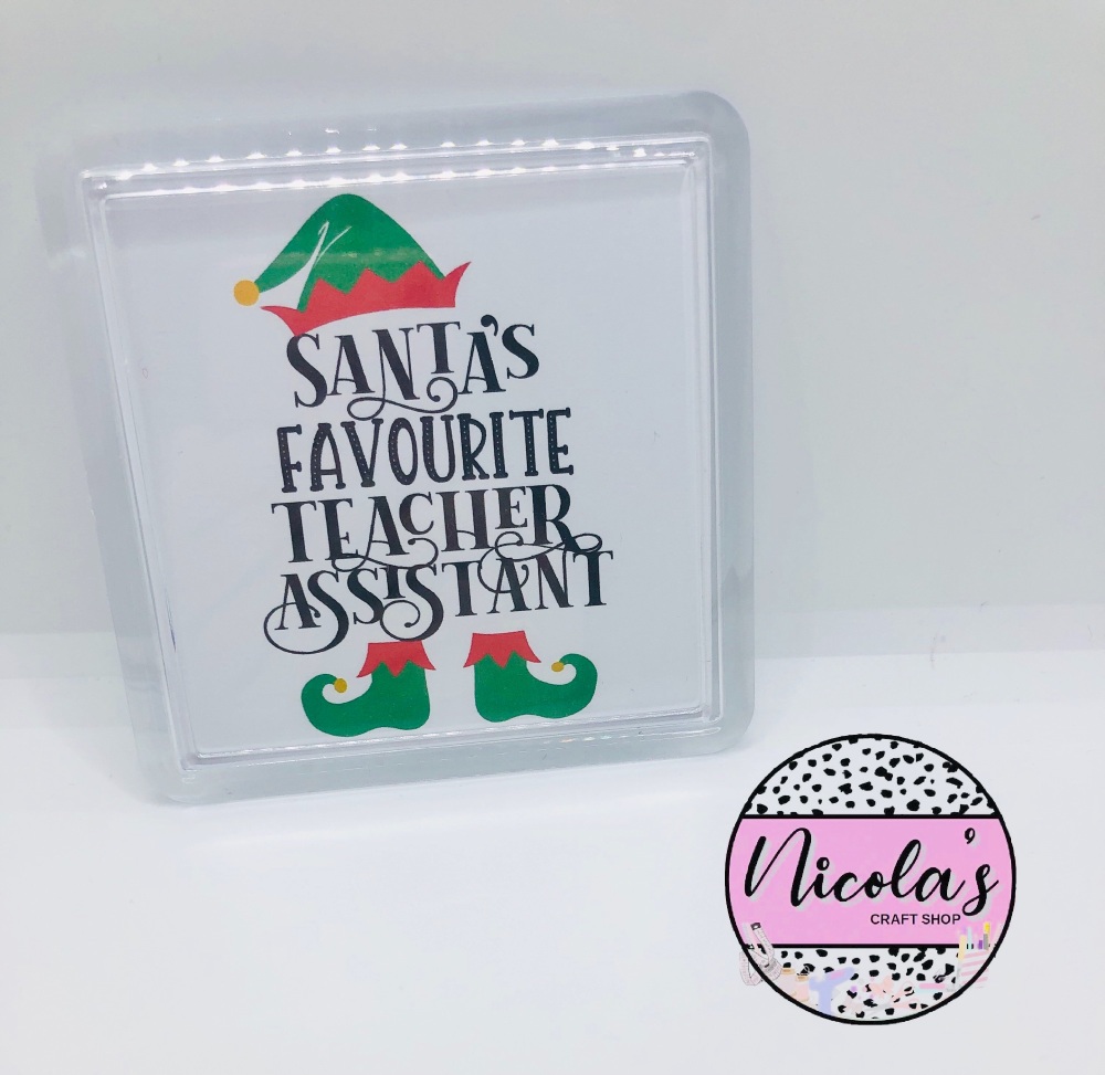 COASTER - NO PERSONALISATION Santa's favourite Teaching assistant Plastic coaster