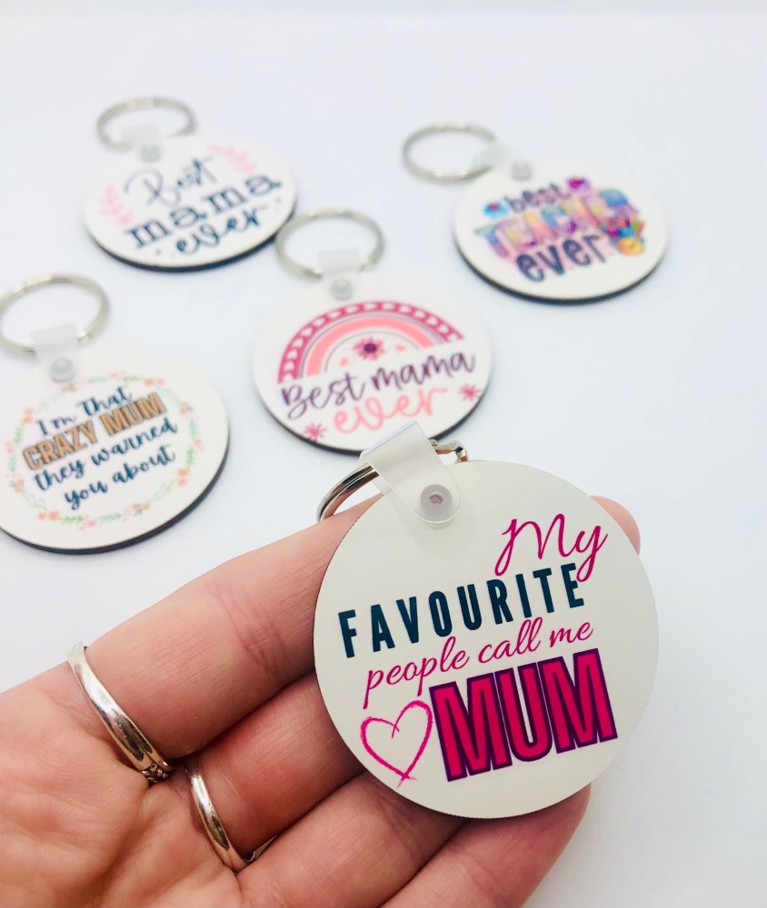 My Favourite people call me Mum Circle Mothers Day Keyring