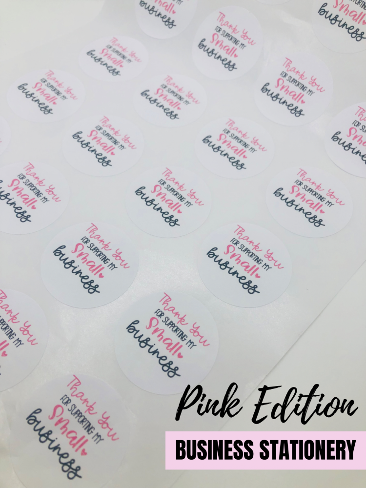 PINK EDITION BUSINESS STATIONERY - Thank you for supporting a small business sticker sheet (24pc)