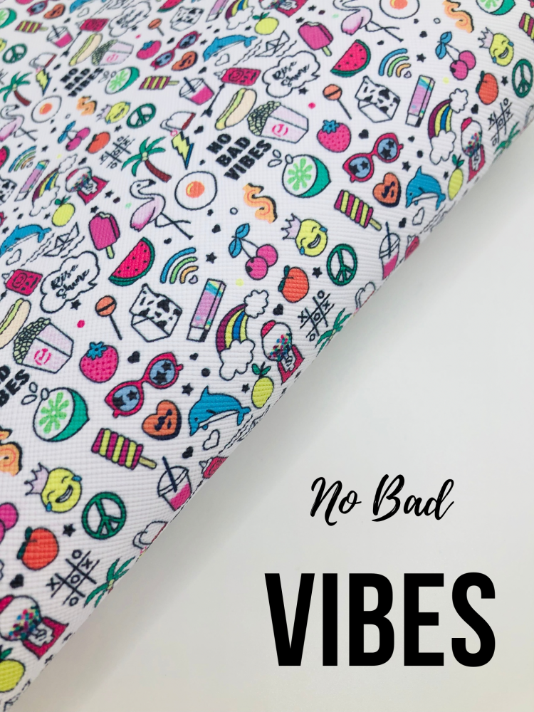 No bad vibes printed leatherette fabric