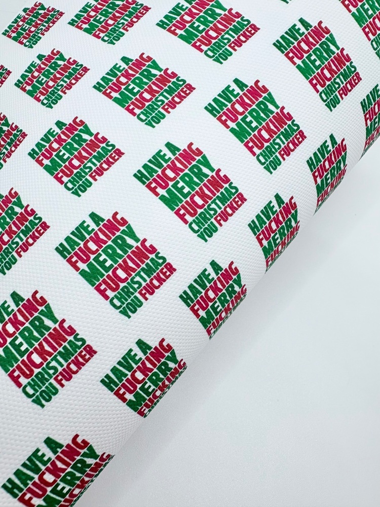 1759  - ADULT RUDE have a fucking merry Christmas printed canvas fabric sheet
