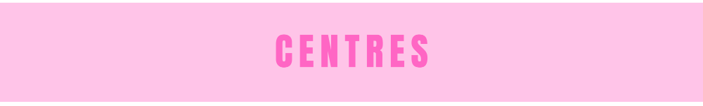 CENTRES