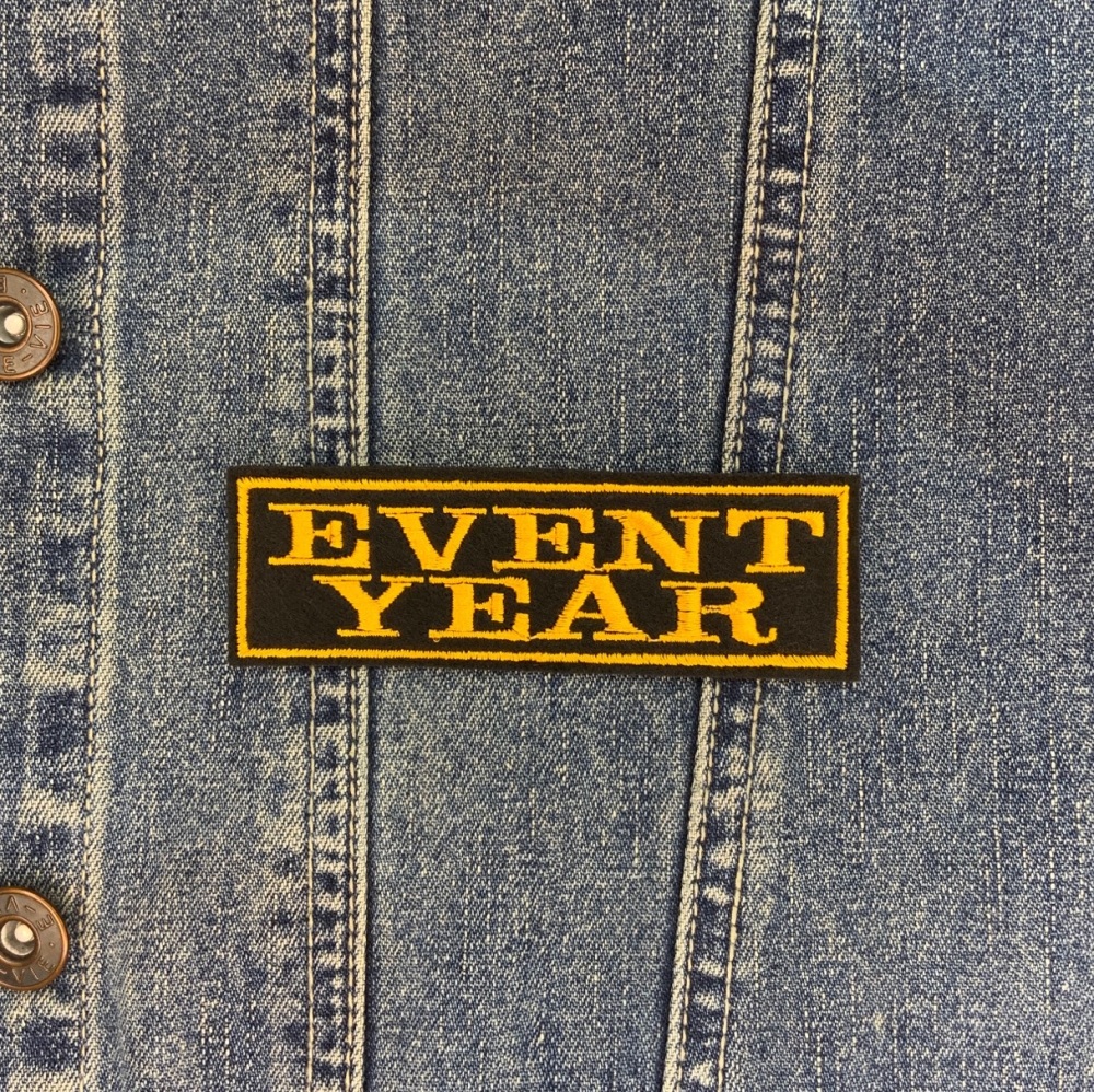 Event & Year 2 Line Custom Personalised Felt Patch - Standard Font